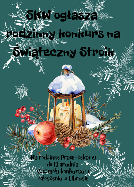 SKW ogłasza konkurs rodzinny „Świąteczny stroik”